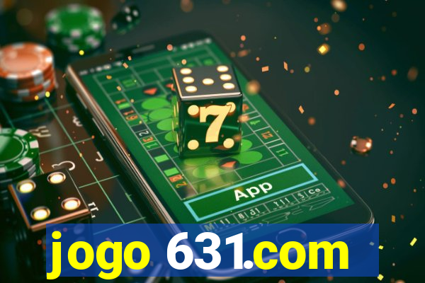 jogo 631.com